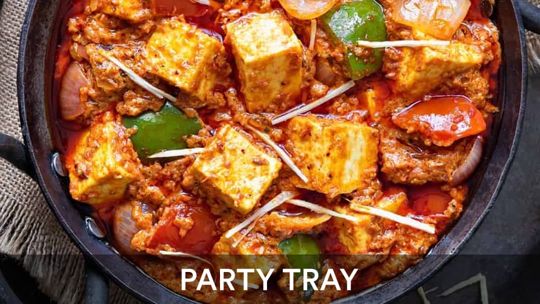 Panner Kadhai Tray, party tray catering selection at India Oven in Sacramento